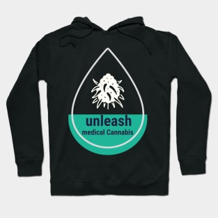 unleash medical cannabis Hoodie